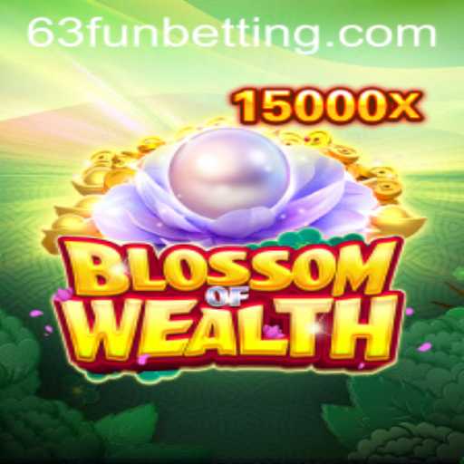 Blossom of Wealth: A Captivating Gaming Experience with 63FUN