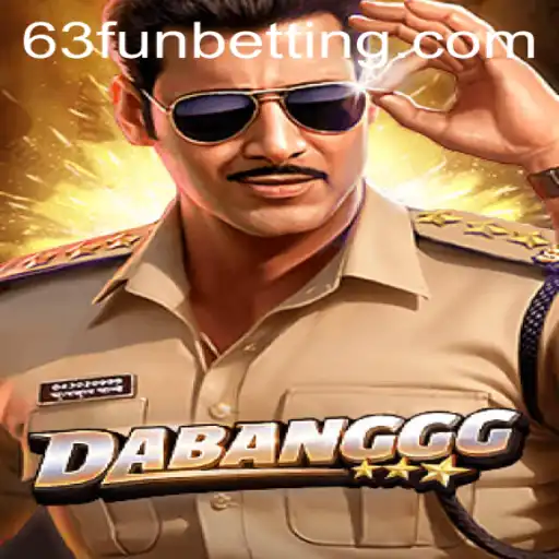 Discover the Thrilling World of DABANGGG with 63FUN